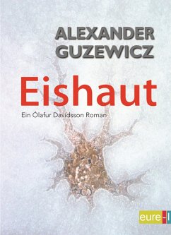 Eishaut (eBook, ePUB) - Guzewicz, Alexander