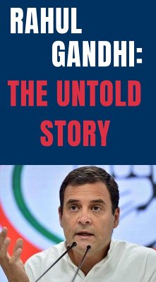 Cover Rahul Gandhi: The Untold Story (eBook, ePUB)