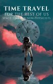 Time Travel For the Rest of Us (eBook, ePUB)