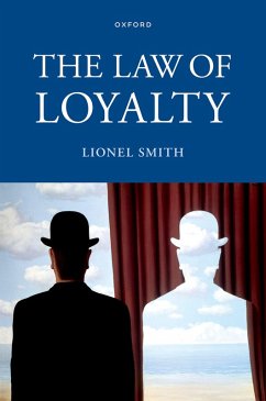 The Law of Loyalty (eBook, PDF) - Smith, Lionel