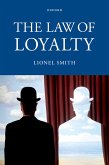The Law of Loyalty (eBook, ePUB)