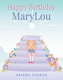 Happy Birthday MaryLou (eBook, ePUB)