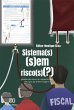Sistema(s) (s)em risco(s)(?) (eBook,... - Bild 1