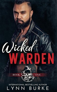 Wicked Warden (Vicious Vipers MC, #1) (eBook, ePUB) - Burke, Lynn