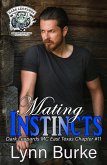 Mating Instincts (Dark Leopards MC East Texas Chapter, #11) (eBook, ePUB)