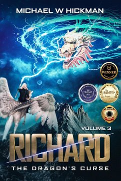 Richard: The Dragon's Curse (eBook, ePUB) - Hickman, Michael W