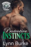 Protective Instincts (Dark Leopards MC East Texas Chapter, #4) (eBook, ePUB)