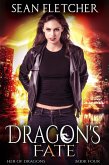Dragon's Fate (Heir of Dragons, #4) (eBook, ePUB)