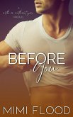 Before You (With or Without You, #0.5) (eBook, ePUB)