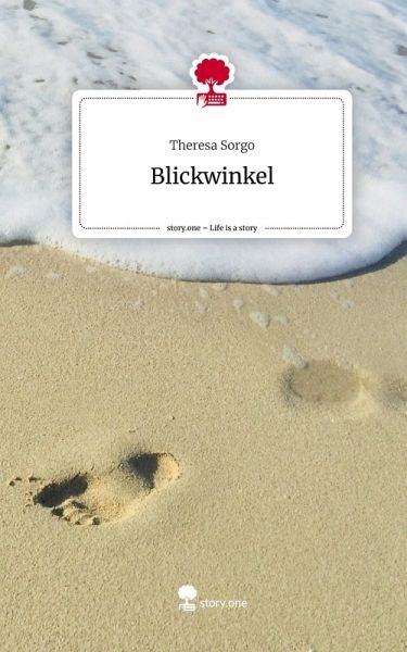 Blickwinkel. Life is a Story - story.one Blickwinkel. Life is a Story - story.one