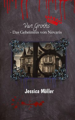 Das Geheimnis von Novaris - Möller, Jessica