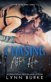 Chasing after Him: A Steamy Friends to Lovers Romance (Risso Family Contemporary Romance Series, #5) (eBook, ePUB)