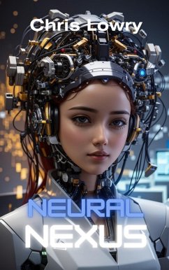 Neural Nexus (eBook, ePUB) Cover Neural Nexus (eBook, ePUB)