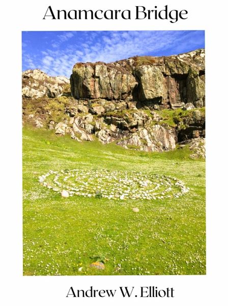 Anamcara Bridge (eBook, ePUB) Anamcara Bridge (eBook, ePUB)