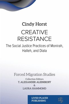 Creative Resistance (eBook, ePUB) - Horst, Cindy