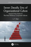 Seven Deadly Sins of Organizational Culture (eBook, ePUB)