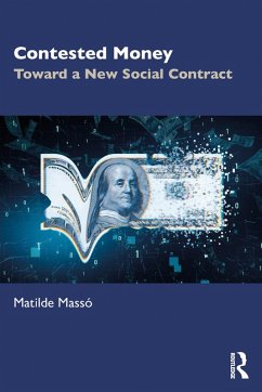 Contested Money (eBook, PDF) - Massó, Matilde