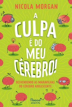 Cover A culpa é do meu cérebro! (eBook, ePUB)
