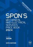 Spon's Mechanical and Electrical Services Price Book 2024 (eBook, PDF) Spon's Mechanical and Electrical Services Price Book 2024 (eBook, PDF)