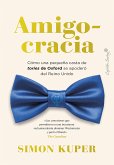 Amigocracia (eBook, ePUB)