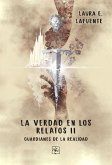 La verdad en los relatos II (eBook, ePUB)