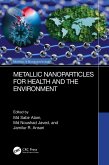 Metallic Nanoparticles for Health and the Environment (eBook, ePUB)