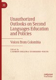 Unauthorized Outlooks on Second Languages Education and Policies