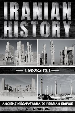 Iranian History (eBook, ePUB) - Kingston, A.J.