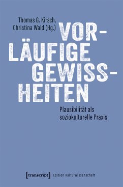 Vorläufige Gewissheiten (eBook, PDF)