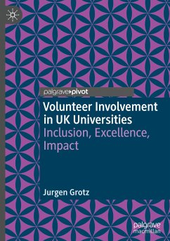 Volunteer Involvement in UK Universities - Grotz, Jurgen