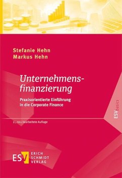 Unternehmensfinanzierung - Hehn, Stefanie;Hehn, Markus