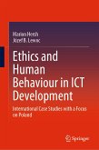 Ethics and Human Behaviour in ICT Development (eBook, PDF)