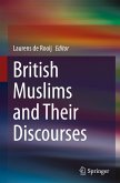 British Muslims and Their Discourses