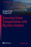 Assessing Urban Transportation with Big Data Analysis