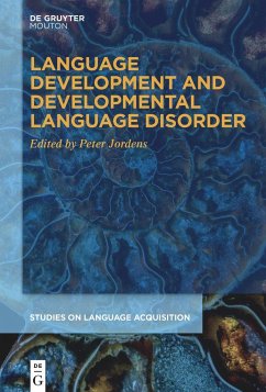 Language Development and Developmental Language Disorder