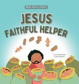 Jesus Faithful Helper Jesus Faithful Helper