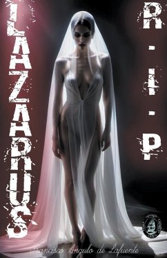 Lazarus - rip - Lafuente, Francisco Angulo de
