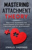 Mastering Attachment Theory