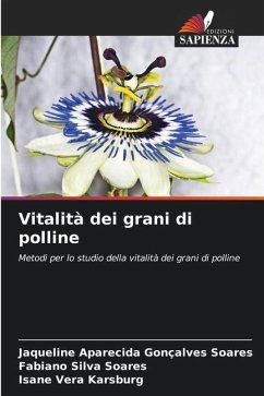 Vitalità dei grani di polline - Soares, Jaqueline Aparecida Gonçalves;Soares, Fabiano Silva;Karsburg, Isane Vera