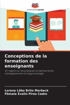 Conceptions de la formation des enseignants - Lôbo Brito Morbeck, Lorena;Pires Cedro, Pâmala Évelin