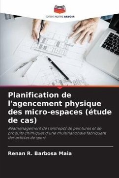 Planification de l'agencement physique des micro-espaces (étude de cas) - Barbosa Maia, Renan R.