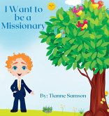 I Want to be a Missionary