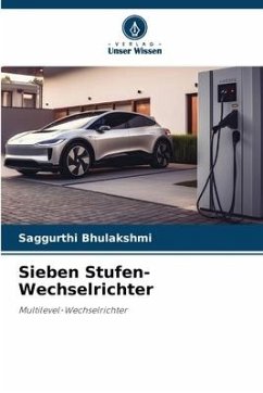 Sieben Stufen-Wechselrichter - Bhulakshmi, Saggurthi