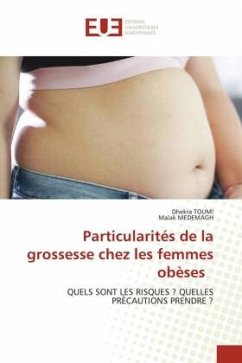 Particularités de la grossesse chez les femmes obèses - Toumi, Dhekra;MEDEMAGH, Malak