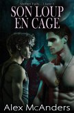 Son Loup En Cage