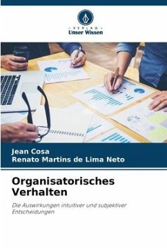 Organisatorisches Verhalten - Cosa, Jean;Neto, Renato Martins de Lima