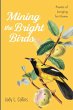 Mining the Bright Birds - Bild 1
