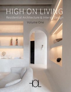 High On Living. RESIDENTIAL ARCHITECTURE & INTERIOR DESIGN - Daab, Ralf