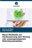 Neue Methode zur Verbesserung des Mining von unausgewogenen Mehrklassendaten