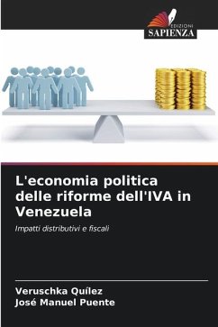 L'economia politica delle riforme dell'IVA in Venezuela - Quílez, Veruschka;Puente, José Manuel